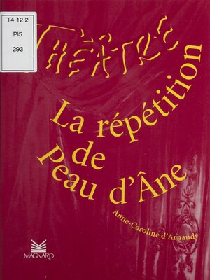 cover image of La répétition de Peau d'âne